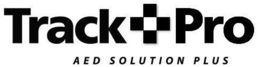 TRACK PRO AED SOLUTION PLUS trademark