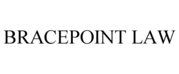 BRACEPOINT LAW trademark