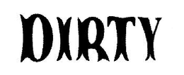 DIRTY trademark