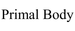 PRIMAL BODY trademark