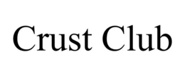 CRUST CLUB trademark