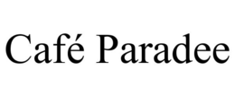 CAFÉ PARADEE trademark
