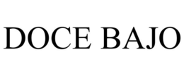 DOCE BAJO trademark