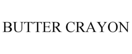 BUTTER CRAYON trademark