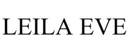LEILA EVE trademark