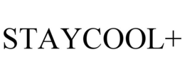 STAYCOOL+ trademark