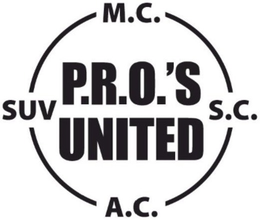P.R.O.'S UNITED M.C. SUV S.C. A.C trademark