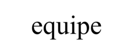 EQUIPE trademark