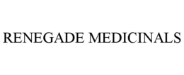 RENEGADE MEDICINALS trademark