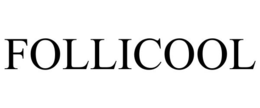 FOLLICOOL trademark