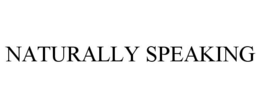 NATURALLY SPEAKING trademark