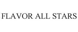FLAVOR ALL STARS trademark