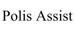 POLIS ASSIST trademark