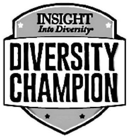 INSIGHT INTO DIVERSITY DIVERSITY CHAMPION trademark