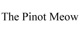 THE PINOT MEOW trademark