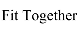FIT TOGETHER trademark