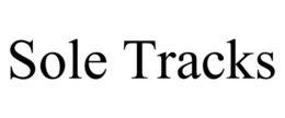 SOLE TRACKS trademark