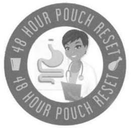 48 HOUR POUCH RESET 48 HOUR POUCH RESET trademark