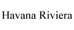 HAVANA RIVIERA trademark