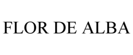 FLOR DE ALBA trademark