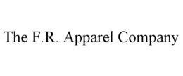 THE F.R. APPAREL COMPANY trademark