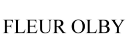 FLEUR OLBY trademark