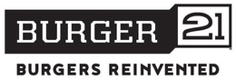 BURGER 21 BURGERS REINVENTED trademark