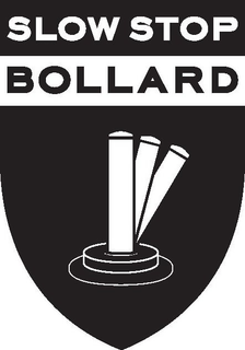 SLOW STOP BOLLARD trademark