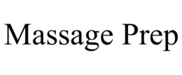 MASSAGE PREP trademark