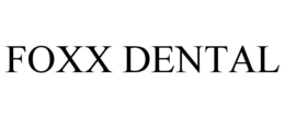 FOXX DENTAL trademark