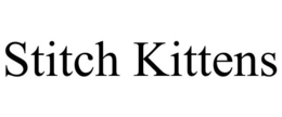 STITCH KITTENS trademark