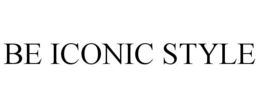 BE ICONIC STYLE trademark
