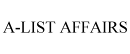 A-LIST AFFAIRS trademark