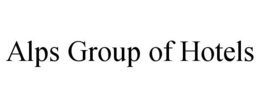 ALPS GROUP OF HOTELS trademark