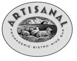 ARTISANAL FROMAGERIE · BISTRO · WINE BAR trademark