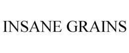 INSANE GRAINS trademark