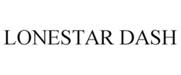 LONESTAR DASH trademark