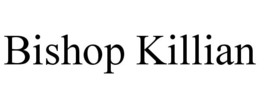 BISHOP KILLIAN trademark