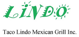 LINDO TACO LINDO MEXICAN GRILL INC. trademark