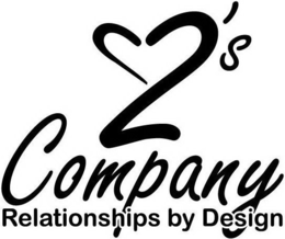 2'S COMPANY RELATIONSHIPS BY DESIGN trademark