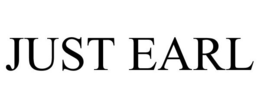JUST EARL trademark