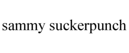 SAMMY SUCKERPUNCH trademark