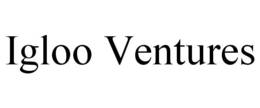 IGLOO VENTURES trademark