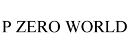 P ZERO WORLD trademark