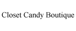 CLOSET CANDY BOUTIQUE trademark