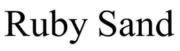 RUBY SAND trademark