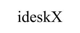 IDESKX trademark
