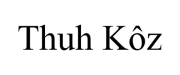 THUH KÔZ trademark
