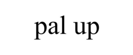 PAL UP trademark