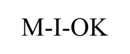 M-I-OK trademark